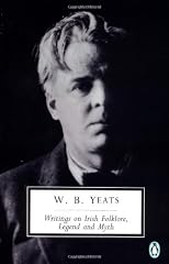 Writings on Irish Folklore, Legend, and Myth (Penguin Twentieth-Century Classics)