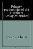 Primary productivity of the biosphere