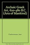 Archaic Greek art, 620-480 B.C.
