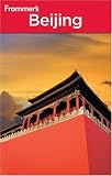 Frommers Beijing (Frommers Complete)