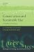 Conservation and Sustainable Use: A Handbook of Techniques (Techniques in Ecology and Conservation)