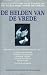 Books : De helden van de vrede [Words of Peace]: De Acceptatiespeeches van de winnaars van de Nobelprijs voor de Vrede