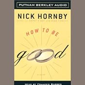 How to be Good | [Nick Hornby]