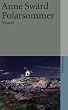 Polarsommer: Roman (suhrkamp taschenbuch)