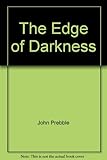 The edge of darkness