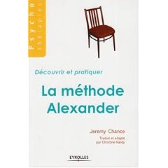D�couvrir et pratiquer la m�thode Alexander