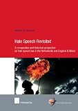 Hate speech revisited : a comparative and historical perspective on hate speech law in the Netherlands and England & Wales