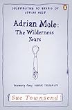 Adrian Mole : the wilderness years