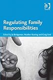 Regulating family responsibilities