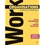 Work Organisations: A Critical Approach (0)