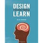Design For How People Learn (Voices That Matter) von Julie Dirksen