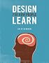 Design For How People Learn (Voices That Matter)