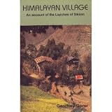 Himalayan village : an account of the Lepchas of Sikkim