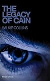 The legacy of Cain