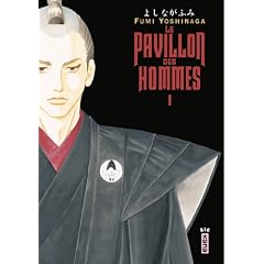 Le pavillon des hommes, Tome 1 :