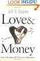 Love and Money: A Life Guide to Financial Success