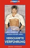 Versch�rfte Verf�hrung - Andreas Steinert