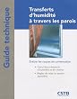 Transferts d'humidit� � travers les parois : Evaluer les risques de condensation