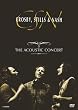 Crosby, Stills & Nash - Acoustic Crosby, Stills & Nash - Acoustic