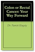 Colon or Rectal Cancer: Your Way Forward