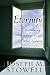 Eternity: Reclaiming a Passion for What Endures