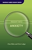 Insight into anxiety