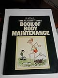 The 'Sunday times' book of body maintenance