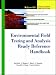 Environmental Field Testing and Analysis Ready Reference Handbook