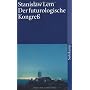 Der futurologische Kongre�: Aus Ijon Tichys Erinne&hellip von Stanislaw Lem