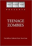 Teenage Zombies (1959)