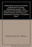 Gatekeeping inequity : how recruitment and selection practice enabled racism and sexism in a college of nursing