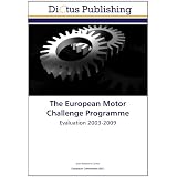The European Motor Challenge Programme: Evaluation 2003-2009'