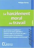 Revue Delmas  / Le harcèlement moral au travail