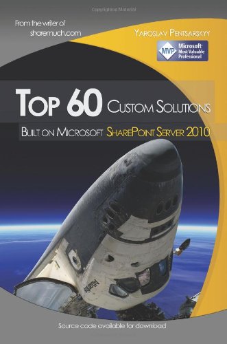 Top 60 custom solutions built on Microsoft SharePoint Server 2010