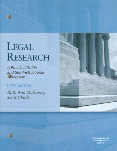 Legal Research: A Practical Guide and Self-Instructional Workbook, 5th with 2008 Computer Assisted Legal Research Package (American Casebook)