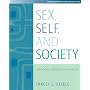 Sex, Self and Society: The Social Context of Sexuality (with InfoTrac�) (Wadsworth Sociology Reader)