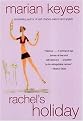 Rachel's Holiday (Paperback)