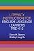 Books : Literacy Instruction for English Language Learners Pre-K-2 (Solving Problems in the Teaching of Literacy)
