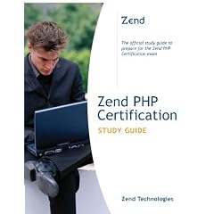 Zend PHP Certification: Study Guide (Developer's Library)
