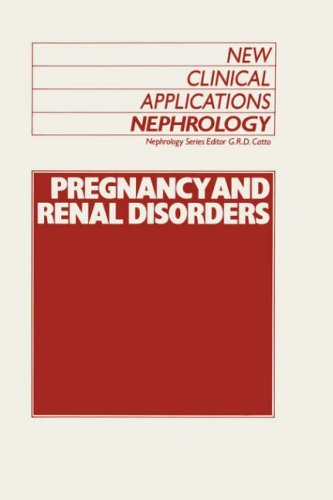 Pregnancy and Renal Disorders (New Clinical Applications: Nephrology)