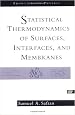 Statistical Thermodynamics Of Surfaces, Interfaces, And Membranes (Frontiers in Physics)