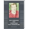 Die Chronik des Thietmar von Merseburg