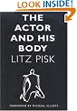 The Actor and His Body (Methuen Drama) (Performance Books)