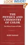 The Physics and Chemistry of Color, 2nd Edition