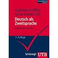 Deutsch als Zweitsprache. Lehren und Lernen