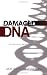 Damaged DNA
