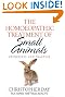 The Homoeopathic Treatment of Small Animals: Principles and Practice