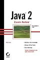 Java  2 Exam Notes  (Programmer's Exam)