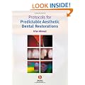 Protocols for Predictable Aesthetic Dental Restorations