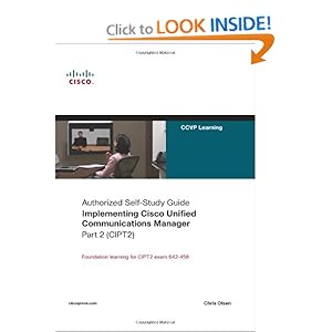 Implementing Cisco Unified Communications  - Chris Olsen